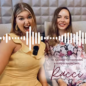 IV. Epizoda - O cestování s nízkým rozpočtem