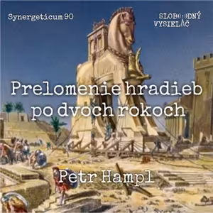 Synergeticum 90 - 2020-06-09 Prelomenie hradieb po dvoch rokoch