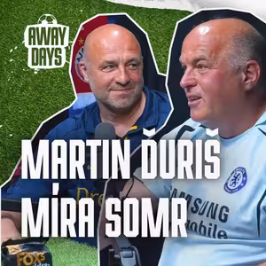 Wembley v sobotu i v neděli: FA Cup víkend za hubičku! Martin Ďuriš & Míra Somr | Away Days #86