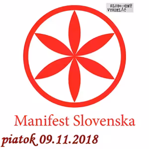 Riešenia a alternatívy 93 - 2018-11-09 Manifest Slovenska – slovanstvo a volebný systém…