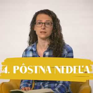 NEDEĽA UŽ V SOBOTU | Zuzana Vengliková | 4. pôstna nedeľa