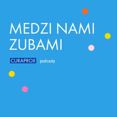 Medzi nami zubami