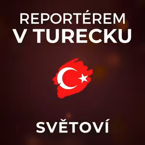 Filip Brychta: Turecko chce nahradit Čínu. Erdogan byl populistou dřív, než to bylo cool. | SVĚTOVÍ