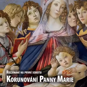 Rozjímání na první sobotu - Korunování Panny Marie