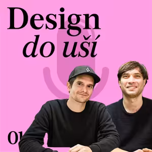 Michal Kohút a Antonín Střížek | Design do uší