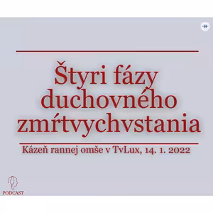 Štyri fázy duchovného zmŕtvychvstania