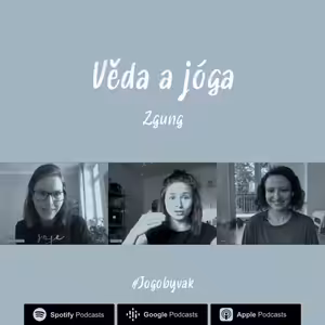 Zgung - Věda a jóga