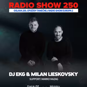 EUROPA 2 RADIO SHOW - EP 250 LIVE / MINISTRY OF FUN