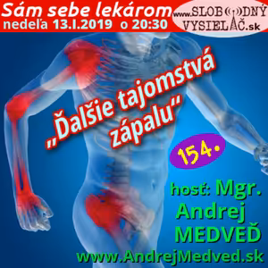 Sám sebe lekárom 154 - 2019-01-13 „Ďalšie tajomstvá zápalu“