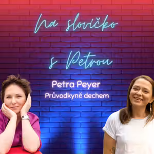 Nádech! Výdech! s Petrou Peyer