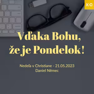 Vďaka Bohu, že je Pondelok - Daniel Němec