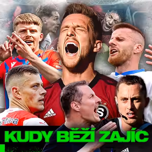KUDY BĚŽÍ ZAJÍC #178 | DOHRA DERBY PRAŽSKÝCH „S“