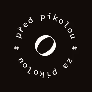 Před Pikolou za Pikolou s Ondrou Bankem