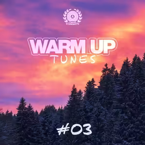 Warm Up Tunes #03