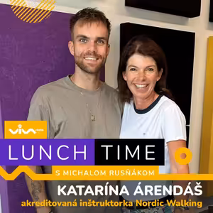 Lunch Time / Katka Arendas - akreditovaná inštruktorka Nordic Walking