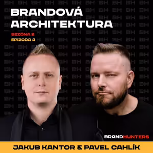 S2 Ep4: Brandová architektura - Architektura značky