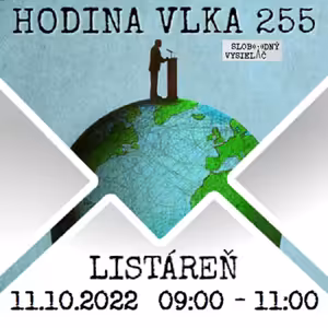 Hodina vlka 255 - 2022-10-11 listáreň