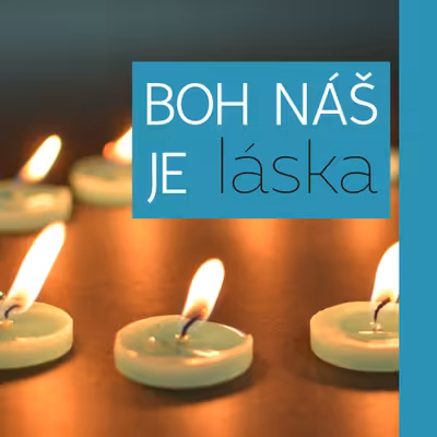 Boh náš je láska