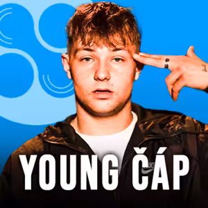 YOUNG ČÁP - OD MÁMY MĚ VZALI, ALE O NIC JSEM NEPŘIŠEL