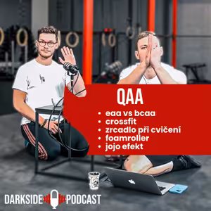 OTÁZKY A ODPOVĚDI #4 - BCAA nebo EAA? Názor na CROSSFIT - zdraví vs. výkon? Masážní válec před/po tréninku? Zrcadlo při cvičení?