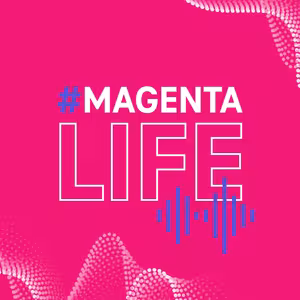 #magentalife