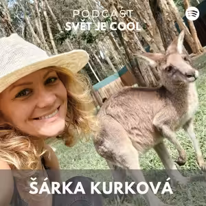 Šárka Kurková: Srovnání života a práce v Austrálii a na Novém Zélandu.