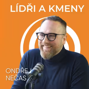 41: Improvizace jako cesta k autentickému leadershipu - Ondřej Nečas