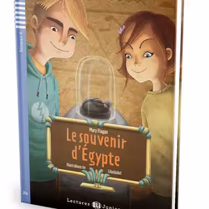 LIBRE: Počúvanie vo francúzštine – EGYPTSKÝ SUVENÍR (LE SOUVENIR D´EGYPTE) + CD