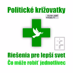 Politické križovatky 14 - 2022-10-14 Riešenia pre lepší svet…čo môže robiť jednotlivec