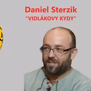 ROZHOVOR: Daniel Sterzik, autor Vidlákových Kydů