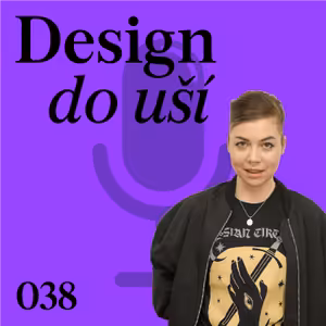 Kateřina Handlová | Design do uší