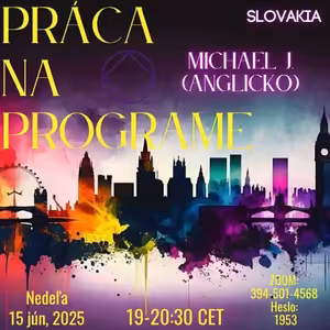 Práca na programe – Michael J. (UK) – 15. 6. 2025