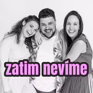 zatim nevíme #1 / Začínáme!