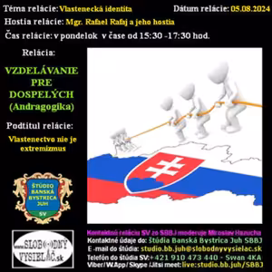 Vzdelávanie pre dospelých 413 - 2024-08-05 Vlastenectvo nie je extremizmus