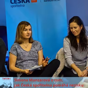 Simona Munzarová o tom, jak Česká spořitelna pomáhá nezisku.