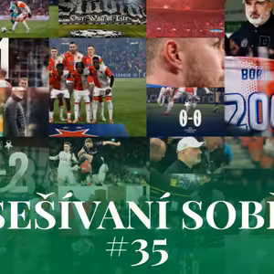 Sešívaní sobě #35: Hrajme na dva útočníky! Podzim bez ligové prohry, LM bez výhry, SKS Kvíz...