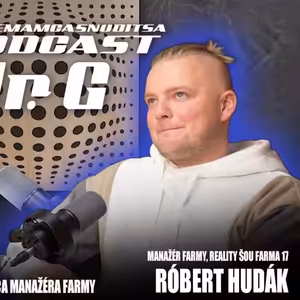 Ako vyzerá skutočný život manažéra farmy Róbert Hudák (Farma 17)