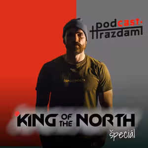 Pod hrazdami - King of the north 2021 špeciál