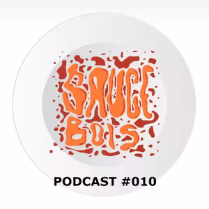 sauce bois podcast #010 - big year ahead
