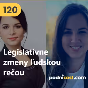 120. Centrum lepšej regulácie (SBA): Legislatívne zmeny pre rok 2021 ľudskou rečou #rozhovor