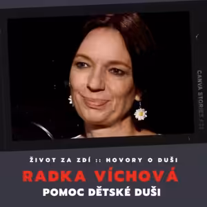 POMOC DĚTSKÉ DUŠI - RADKA VÍCHOVÁ