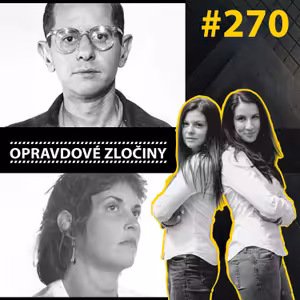 #270 - Harvey Glatman & Tracey Thurman