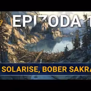 U Solarise, bober sakra! | Kampaň 3 - Na tahu | Epizoda 14