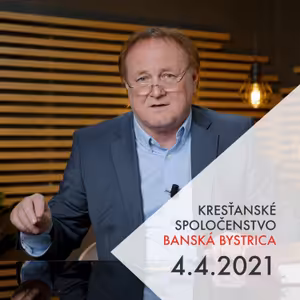 Ozaj veríš vo zkriesenie? – 4.4.2021