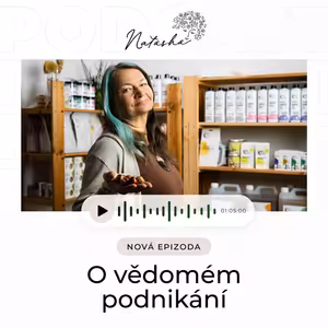 3. epizoda O vědomém podnikání