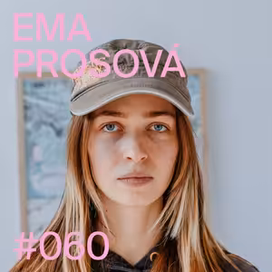 HIDDEN Podcast – Emma Prosová: Urushi Techniques, Vietnam, Japan & Contemporary Painting