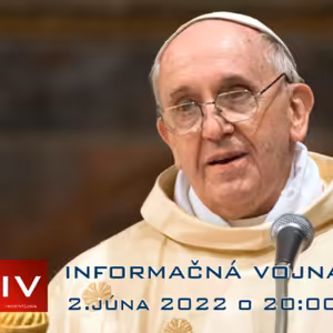 Informačná vojna 2.6.2022