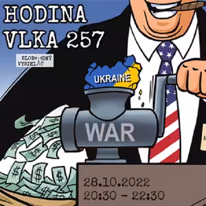 Hodina vlka 257 - 2022-10-28