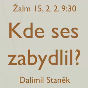 Kde ses zabydlel?