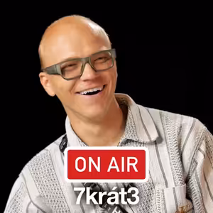 7krát3 ON AIR: „Jedna holka o písni Promiň napsala, že je to jako její kluk."